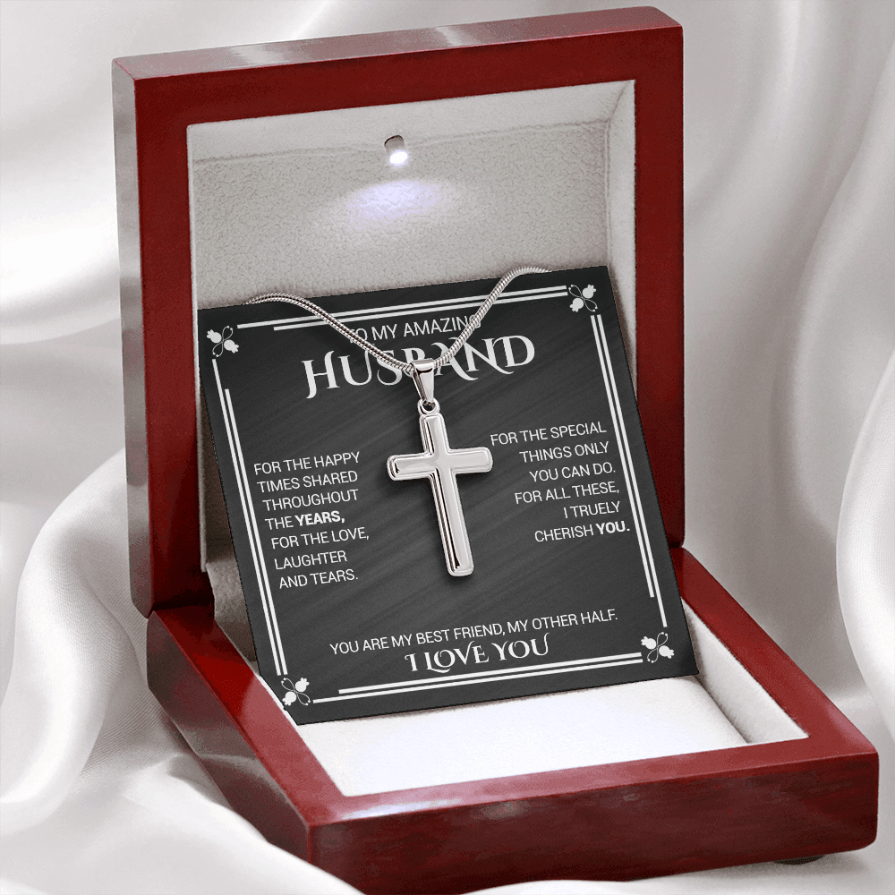 To My Amazing Husband - For The Happy Times Shared Throughout The Years - Cross Necklace